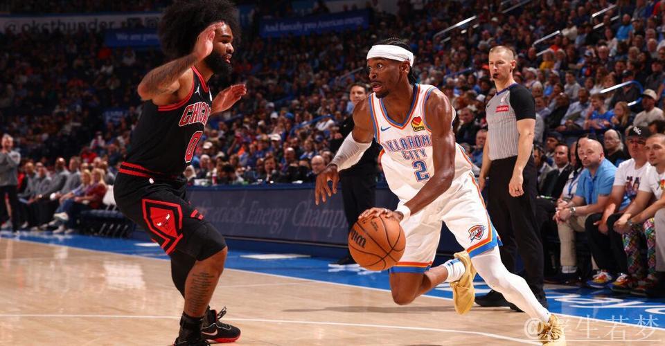 亚历山大爆发27分12助攻 雷霆大胜公牛主场称雄